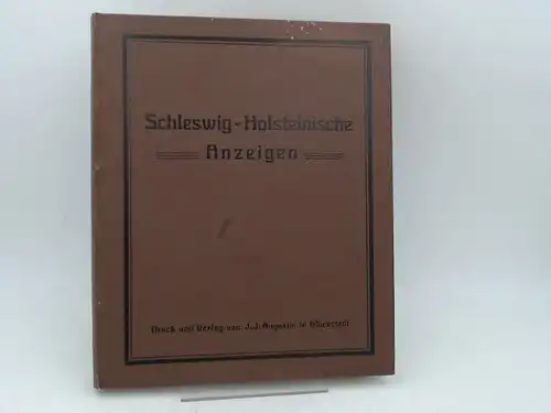 Büldt und Matthiessen (Red.): Schleswig-Holsteinische Anzeigen für das Jahr 1939. Neue Folge. 103. Jahrgang. Vollständig in 24 Heften, in einem Band zusammengebunden. 