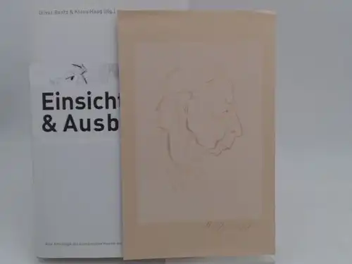 Bentz, Oliver (Herausgeber) und Klaus Haag (Herausgeber): Einsichten & Ausblicke. Literarische Stimmen aus der Pfalz. Eine Anthologie des Literarischen Vereins der Pfalz e.V. [Mit signiertem Linolschnitt]. 