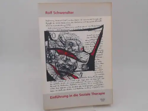 Schwendter, Rolf: Einführung in die Soziale Therapie. 