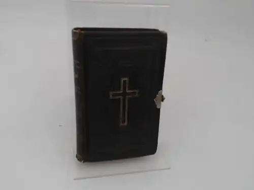 Königlich evangelisch-lutherisches Consistorium Kiel in Gemäßheit der  Beschlüsse der zweiten ordentlichen Gesammtsynode[Gesamtsynode](Hg.): Evangelisch-lutherisches Gesangsbuch der Provinz Schleswig-Holstein. Taschen-Ausgabe. 