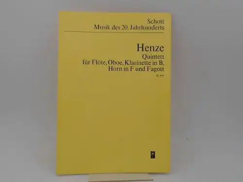 Henze, Hans Werner: Quintett für Flöte, Oboe, Klarinette in B, Horn in F und Fagott. 