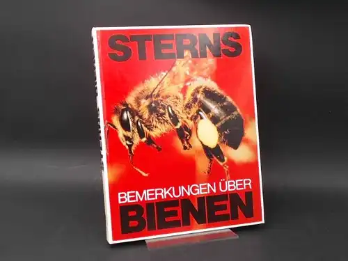 Stern, Horst: Sterns Bemerkungen über Bienen. 