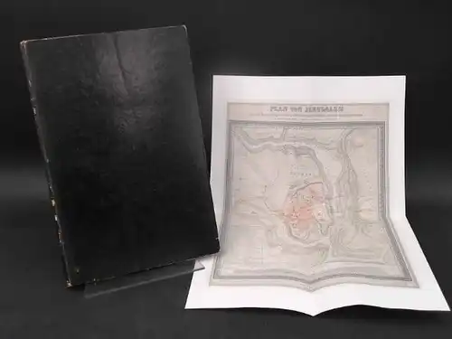 Schultz, Ernst Gustav: Jerusalem. Eine Vorlesung. Von Dr. Ernst Gustav Schultz, Königlich Preußischem Consul [Konsul] in Jerusalem. Mit einem Plane, gezeichnet von H. Kiepert (Dieser liegt lediglich als Kopie bei). 