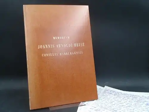Petersen, Christian: Memoriam viri amplissimi Joannis Arnoldi Heise. 