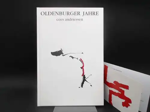 Andriessen, Cees: Cees Andriessen. Oldenburger Jahre/Oldenburger Jaren. Erschienen anläßlich der Ausstellung "Cees Andriessen   Zeichnungen und Druckgraphik 1992   1996" Museum Goch, 19.. 