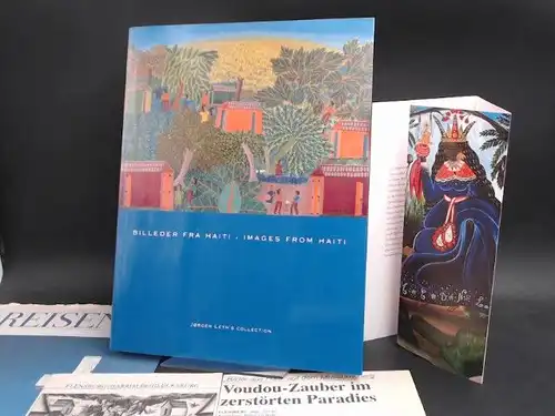 Jürgensen, Andreas (Ed.) und Karsten Ohrt (Ed.): Billeder fra Haiti/Images from Haiti. Dette Katalog udgives i forbindelse med udstillingen "Billeder fra Haiti, Jørgen Leths Samling"...