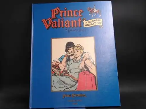 Foster, Harold R. und Hans-Jürgen Janetzki (Hg.): Prinz Eisenherz: Die Sage vom singenden Schwert. Außentitel: Prince Valiant In the Days of King Arthur. Jahrgang 1956. Originalseiten 986-1038. 