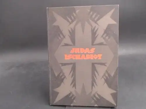 Hildenbrandt, Fred: Judas Ischariot. Eine Legende von Fred Hildenbrandt geschrieben für Else Theel im Sommer 1921. 