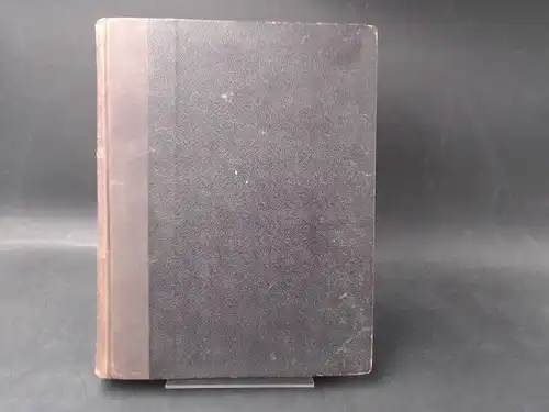 Thoma, Ludwig (Hg.), Hermann Hesse (Hg.) Robert Hessen (Hg.) u. a: März. Halbmonatschrift für deutsche Kultur. Begründet von Albert Langen. Dritter Jahrgang 1909. Dritter Band (Juli bis September).