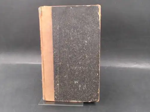 Görres, J: 3 Schriften in einem Buch: 1) Vorreden und Epilog zum Athanasius ; 2) Athanasius; 3) Die Triarier. H. Leo, Dr. P. Marheinecke, Dr. K.Bruno; Außentitel: Vermischte Schriften 1-3. 