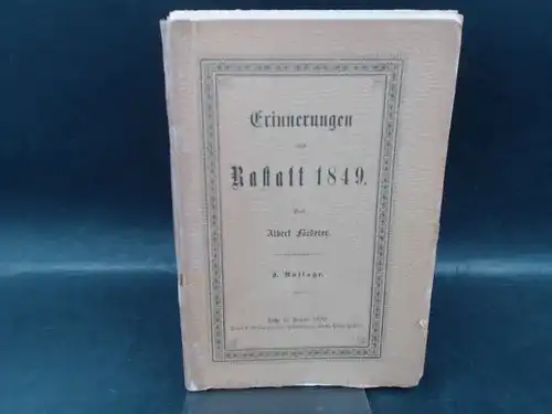 Förderer, Alfred: Erinnerungen an Rastatt 1849. 