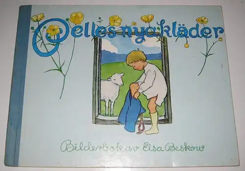 Beskow, Elsa: Pelles nya klädar. 