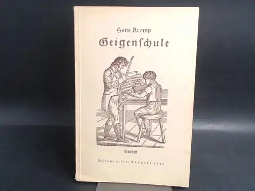 Kromp, Hans: Geigenschule. Lehrheft. [Bärenreiter-Ausgabe 1240]. 