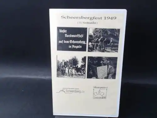 Förderverein Scheersberg e. V: Scheersbergfest 1949 (15. Nordmarkfest). Unser Nordmarkfest auf dem Scheersberg in Angeln. Unterstützt durch und realisiert mit der Dolleruper Freien Brandgilde, Amt.. 