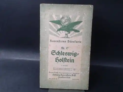Ludwig Ravenstein AG (Hg.): Ravensteins Bürokarte Nr. 17: Schleswig-Holstein. 