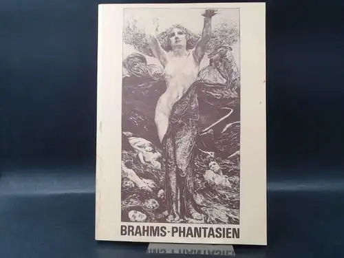 Jensen, Jens Christian (Hg.): Brahms Phantasien. Johannes Brahms   Bildwelt, Musik, Leben. 18. September   26. Oktober 1983, Katalog der Kunsthalle zu Kiel.. 