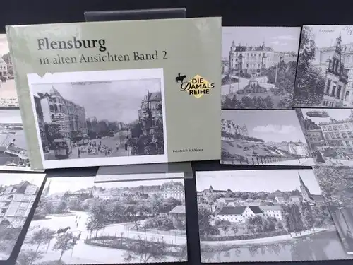 Schlütter, Friedrich: Flensburg in alten Ansichten Band 2. [Die Damals Reihe]. 