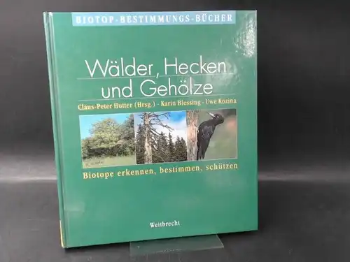 Hutter, Claus-Peter (Hg.), Karin Blessing und Uwe Kozina: Wälder, Hecken und Gehölze. Biotope erkennen, bestimmen, schützen. Technische Zeichnungen/Grafiken: Wolfgang Lang [Weitbrecht BiotopBestimmungsBücher]. 