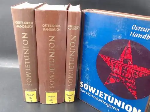 Geyer, Dietrich (Hg.), Werner Markert (Begr.) und Boris Meissner (Hg.): 3 Bücher und eine Zugabe: Osteuropa Handbuch Sowjetunion. Außenpolitik in 3 Bänden: Band I: Außenpolitik.. 