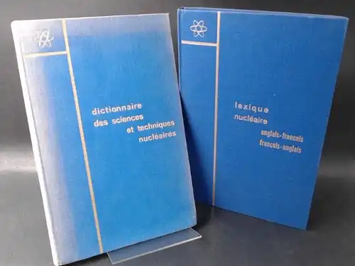 Commissariat á l´Énergie Atomique (Hg.) und F. Perrin: 2 Bücher zusammen: 1) Dictionnaire des sciences et techniques nucléaires; 2) Lexique Nucléaire: anglais   francais.. 