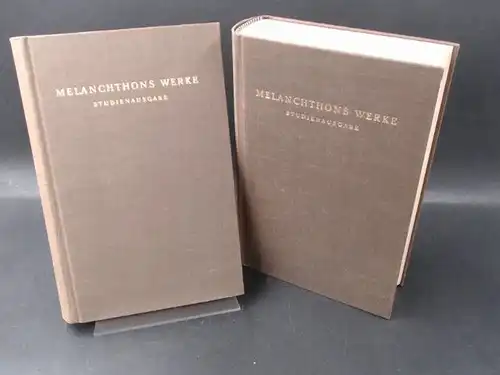 Melanchthon und Hans Engelland (Hg.): 2 Bücher zusammen: Melanchthons Werk II. Band, 1. Teil: Loci communes von 1521. Loci praecipui theologici von 1559 (1. Teil).. 