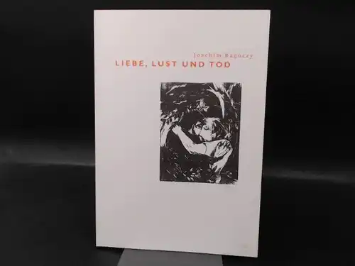 Rágóczy, Joachim und Museumsberg Flensburg(Hg.): Liebe, Lust und Tod. Grafische Notizen aus dem Berlin der Weimarer Republik. Anlässlich der Ausstellung vom 24. Februar bis 12. Mai 2019 Museumsberg Flensburg. 