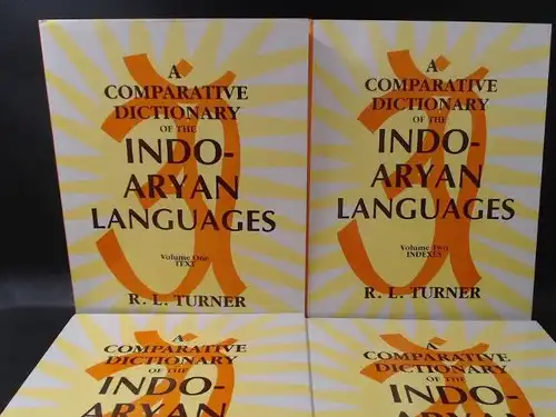 Turner, R. L: 4 Bücher: A Comparative Dictionary of the Indo-Aryan-Languages: 1) Volume One: Text; 2) Volume 2: Indexes; 3) Volume Three: Phoenetic Analysis; 4) Volume Four: Addenda And Corrigenda (Edited by J. C. Wright). 