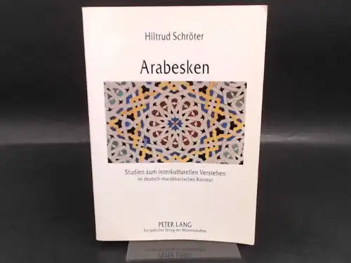 Schröter, Hiltrud: Arabesken. 