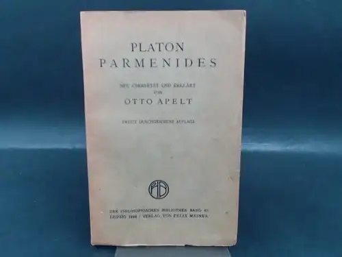 Platon und Otto Apelt (Übs.): Platons Dialog Parmenides. 