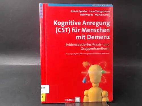 Spector, Aimee: Kognitive Anregung (CST) für Menschen mit Demenz. 