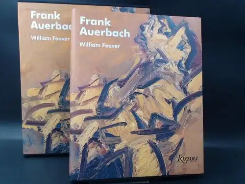 Feaver, William: Frank Auerbach. 