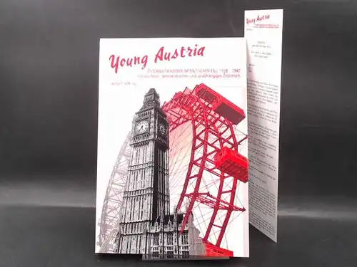 Frank, Sonja (Hg.): Young Austria. ÖsterreichInnen im britischen Exil 1938-1947. 