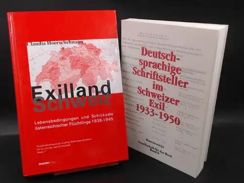 Hoerschelmann, Claudia: Exilland Schweiz. Ein Buch und eine Zugabe. 