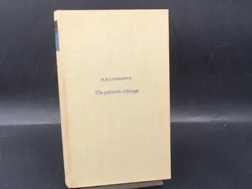 Lawrence, D. H: Die gefiederte Schlange. Übertragen von G. Goyert. 