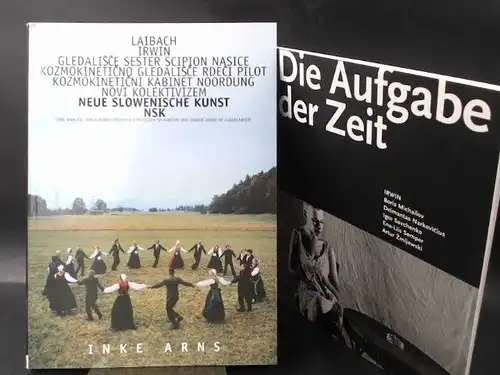 Arns, Inke: Neue Slowenische Kunst - NSK : Laibach, Irwin. Ein Buch und eine Zugabe. 