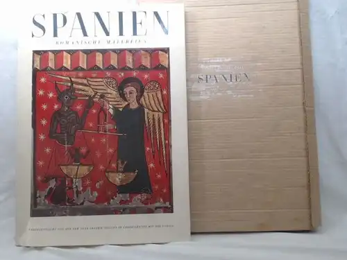 New York Graphic Society (Hg.): Spanien. Romanische Malereien. Vorwort: Walter W. S. Cook. 