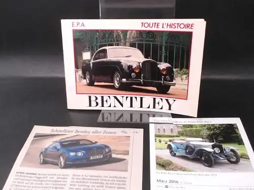 Posthumus, Cyril: Bentley. L` histoire des grandes marques automobiles. 