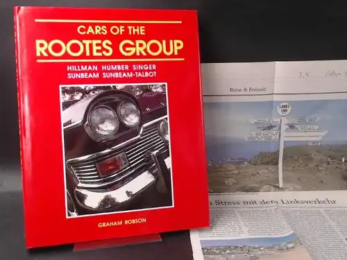Robson, Graham: Cars of the Rootes Group. Hillman Humber Singer Sunbeam-Talbot. 