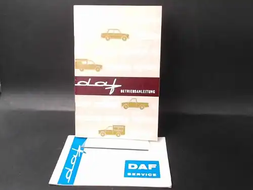 Van Doorne´s Automobielfabriek N. V. (Hg.): daf Betriebsanleitung. Daffodil, Combi, Lieferwagen, Pick-Up.