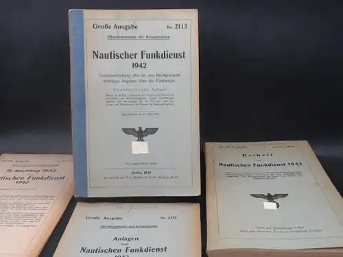 Oberkommando der Kriegsmarine: Nautischer Funkdienst 1942. Große Ausgabe. Ein Buch mit 3 Beilagen. 