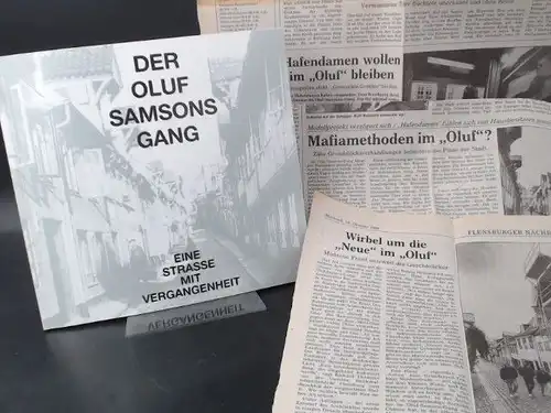 Raube, Wolfgang, Siegfried Kerscheck und  KEK Verlag Freienwill (Hg.): Der Oluf Samsons Gang. Eine Strasse [Straße] mit Vergangenheit. 