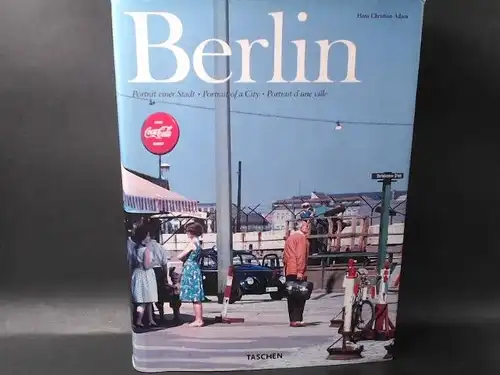 Adam, Hans Christian: Berlin - Porträt einer Stadt. Directed and produced by Benedikt Taschen. 