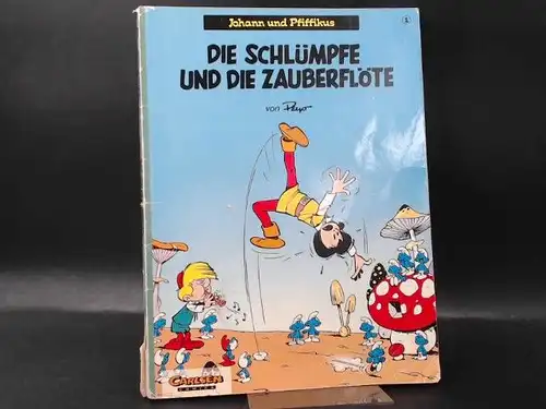 Peyo [Pierre Culliford]: Johann und Pfiffikus Band 1: Die Schlümpfe und die Zauberflöte. 