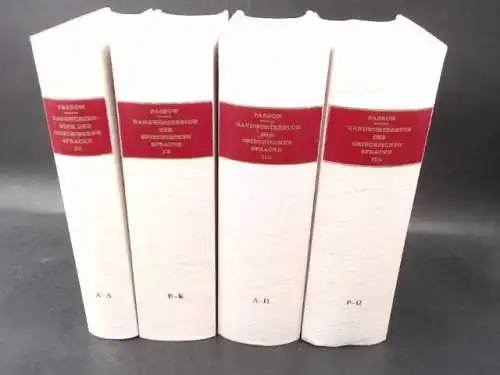 Passow, Franz: Handwörterbuch der griechischen Sprache in vier Bänden. 