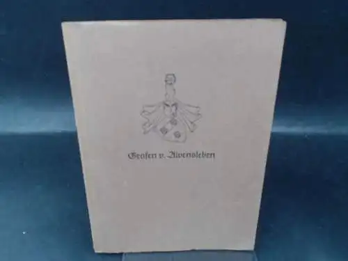 Ehrenkrook, Hans Friedrich von: Stammfolge des Geschlechts der Grafen v. Alvensleben. 