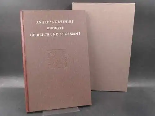 Gryphius, Andreas: Ausgewählte Sonette, Gedichte und Epigramme. Band II - Gedichte und Epigramme. 