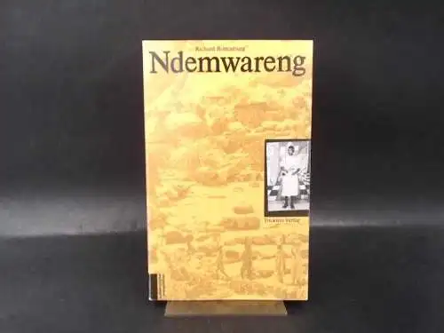 Rottenburg, Richard: Ndemwareng. Wirtschaft und Gesellschaft in den Morobergen. 