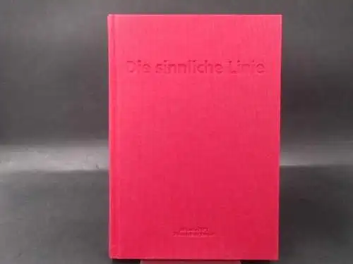 Husslein-Arco, Agnes (Hg.): Die sinnliche Linie/The Sensual Line. Klimt - Schmalix - Araki - Takano und der japanische Holzschnitt. 