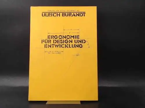 Burandt, Ulrich: Ergonomie für Design und Entwicklung. 