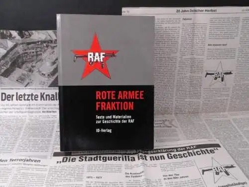 Hoffmann, Martin (Bearb.): Rote Armee Fraktion. Texte und Materialien zur Geschichte der RAF. 